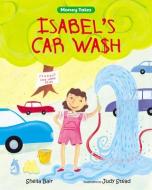 Isabel's Car Wash di Sheila Bair edito da ALBERT WHITMAN & CO