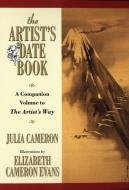 The Artist's Date Book di Julia Cameron edito da PENGUIN GROUP