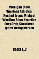 Michigan State Spartans Athletes: Rashad di Books Llc edito da Books LLC, Wiki Series