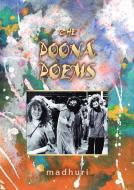 The Poona Poems di Madhuri edito da Lulu.com