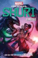 Shuri: Black Panther Novel #3 di Nic Stone edito da SCHOLASTIC