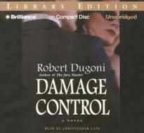 Damage Control di Robert Dugoni edito da Brilliance Audio