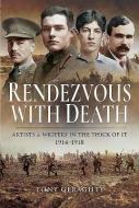 Rendezvous with Death di Tony Geraghty edito da Pen & Sword Books Ltd