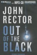 Out of the Black di John Rector edito da Brilliance Corporation
