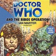 Doctor Who and the Ribos Operation di Ian Marter edito da Blackstone Audiobooks