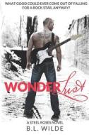 Wonderlust di B. L. Wilde edito da Createspace