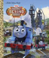 Journey Beyond Sodor (Thomas & Friends) di Golden Books edito da GOLDEN BOOKS PUB CO INC