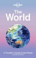 The World di Lonely Planet edito da Lonely Planet