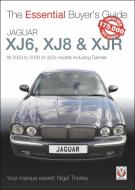 Jaguar Xj6, Xj8 & Xjr: All 2003 to 2009 (X-350) Models Including Daimler di Nigel Thorley edito da VELOCE PUB