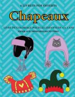 Chapeaux di Corinne Page, Tbd edito da Best Activity Books for Kids