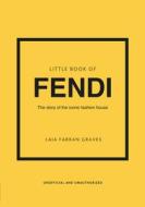 Little Book Of Fendi Little Book Of Fendi