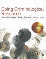 Doing Criminological Research edito da SAGE PUBN