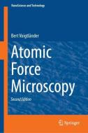 Atomic Force Microscopy di Bert Voigtländer edito da Springer International Publishing