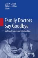 Family Doctors Say Goodbye edito da Springer International Publishing