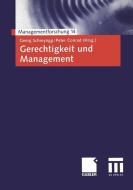 Gerechtigkeit und Management edito da Gabler Verlag