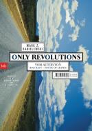 Only Revolutions di Mark Z. Danielewski edito da btb Taschenbuch