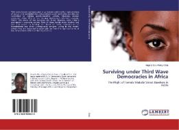 Surviving under Third Wave Democracies in Africa di Angela Naa Afoley Odai edito da LAP Lambert Academic Publishing