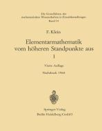 Elementarmathematik vom Höheren Standpunkte aus, I di Felix Klein edito da Springer Berlin Heidelberg