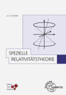 Spezielle Relativitätstheorie (Schröder) di Claus Lämmerzahl, Ulrich E. Schröder edito da Europa Lehrmittel Verlag