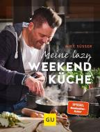 Meine lazy Weekendküche di Mike Süsser edito da Graefe und Unzer Verlag