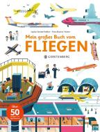 Mein großes Buch vom Fliegen di Sophie Bordet-Petillon edito da Gerstenberg Verlag