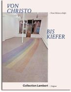 Von Christo bis Kiefer di Pablo Picasso Kunstmuseum edito da Verlag Kettler