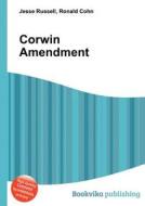 Corwin Amendment edito da Book On Demand Ltd.