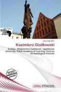 Kazimierz God Owski edito da Cred Press