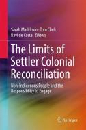 The Limits of Settler Colonial Reconciliation edito da Springer-Verlag GmbH