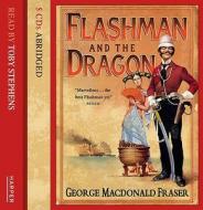 Flashman And The Dragon di #Fraser,  George Macdonald edito da Harpercollins Publishers