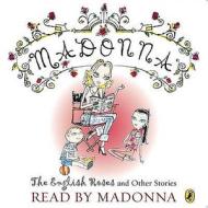 The "English Roses" and Other Stories di Madonna edito da Penguin Books, Limited (UK)