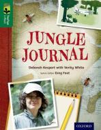 Oxford Reading Tree TreeTops inFact: Level 12: Jungle Journal di Deborah Kespert edito da Oxford University Press