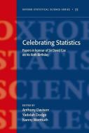 Celebrating Statistics: Papers in Honour of Sir David Cox on His 80th Birthday di Anthony C. Davison edito da OXFORD UNIV PR