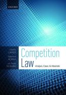 Competition Law di Ioannis Lianos, Valentine Korah, Paolo Siciliani edito da Oxford University Press