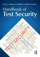 Handbook of Test Security edito da Taylor & Francis Ltd