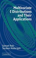 Multivariate T-Distributions and Their Applications di Samuel Kotz edito da Cambridge University Press
