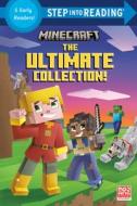 Minecraft: The Ultimate Collection! (Minecraft) di Nick Eliopulos, Arie Kaplan edito da Random House Publishing Group