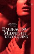 Embracing Midnight di Devyn Quinn edito da Kensington Publishing