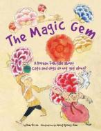 The Magic Gem di Kim So-Un, Jeong Kyoung-Sim edito da Tuttle Publishing