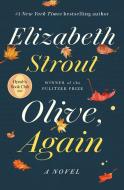 Olive, Again di Elizabeth Strout edito da Random House LCC US