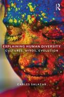 Explaining Human Diversity di Carles Salazar edito da Taylor & Francis Inc