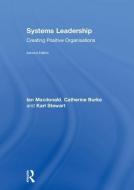 Systems Leadership di Ian Macdonald, Catherine Burke, Karl Stewart edito da Taylor & Francis Ltd