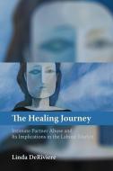 The Healing Journey di Linda DeRiviere edito da Fernwood Publishing Co Ltd