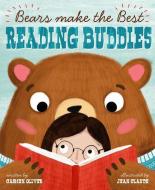 Bears Make the Best Reading Buddies di Carmen Oliver edito da CAPSTONE YOUNG READERS