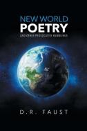 New World Poetry di D. R. Faust edito da Page Publishing, Inc.