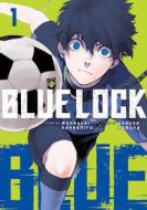 Blue Lock 1 di Muneyuki Kaneshiro edito da KODANSHA COMICS