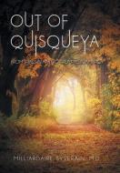 Out of Quisqueya di Milliardaire Syverain M. D. edito da Archway Publishing