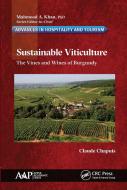 Sustainable Viticulture di Claude Chapuis edito da Apple Academic Press Inc.