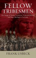 Fellow Tribesmen di Frank Usbeck edito da Berghahn Books