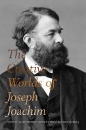 The Creative Worlds Of Joseph Joachim di Valerie Woodrin Goertzen, Robert Whitehou Eshbach edito da Boydell & Brewer Ltd